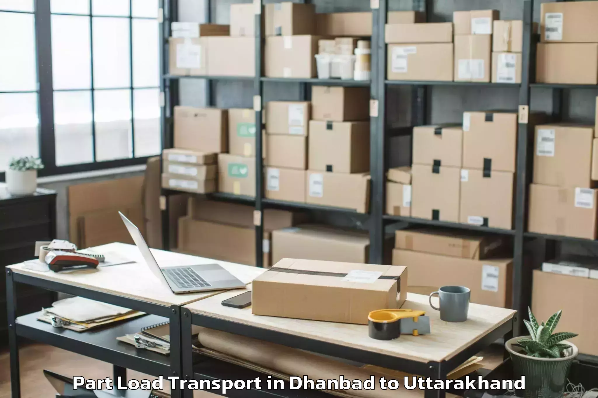 Book Dhanbad to Rudraprayag Part Load Transport